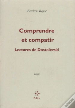 Capa do artigo Comprendre Et Compatir ; Lectures De Dostoïevski