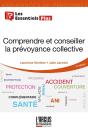Comprendre Et Conseiller La Prévoyance Collective (3e Édition) - Preview