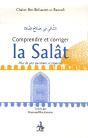 Comprendre Et Corriger Le Salât, Plus De 300 Questions Et Réponses - Preview