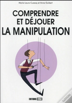 Capa do artigo Comprendre Et Dejouer La Manipulation