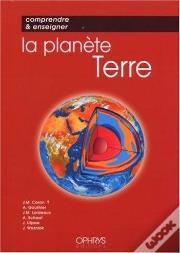 Comprendre Et Enseigner La Planete Terre