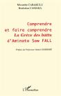 Comprendre Et Faire Comprendre La « Grève Des Bàttu » D'Aminata Sow Fall - Preview