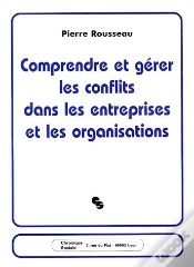 Capa do artigo Comprendre Et Gérer Les Conflits Dans Les Entreprises Et Les Organisations