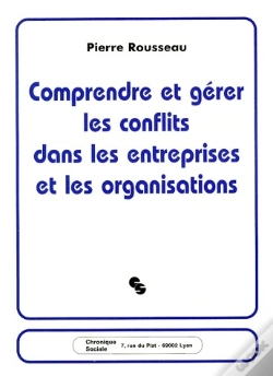 Capa do artigo Comprendre Et Gérer Les Conflits Dans Les Entreprises Et Les Organisations