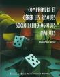 Comprendre Et Gérer Les Risques Sociotechnologiques Majeurs - Preview