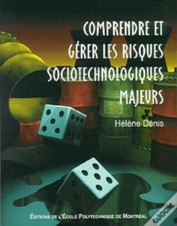 Capa do artigo Comprendre Et Gérer Les Risques Sociotechnologiques Majeurs