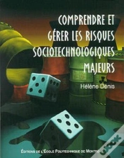 Capa do artigo Comprendre Et Gérer Les Risques Sociotechnologiques Majeurs