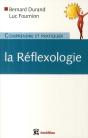 Comprendre Et Pratiquer La Réflexologie - Preview