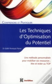 Comprendre Et Pratiquer Les Techniques D'Optimisation De Potentiel