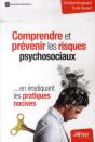 Comprendre Et Prevenir Les Risques Psychosociaux - Preview