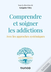 Capa do artigo Comprendre Et Soigner Les Addictions - Avec Les Approches Systemiques