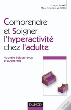 Capa do artigo Comprendre Et Soigner L'Hyperactivité Chez L'Adulte (2e Édition)