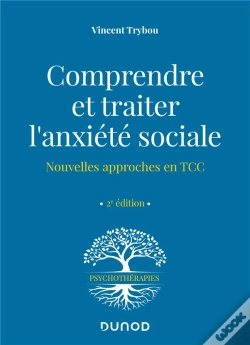 Capa do artigo Comprendre Et Traiter L'Anxiete Sociale - Nouvelles Approches En Tcc