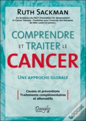 Comprendre Et Traiter Le Cancer