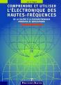 Comprendre Et Utiliser L'Électronique Des Hautes-Fréquences ; De La Galène À La Radioastronomie, Principes Et Applications - Preview