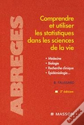 Comprendre Et Utiliser Les Statistiques Dans Les Sciences De La Vie