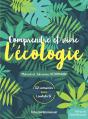 Comprendre Et Vivre L'Écologie ; 52 Semaines Avec Laudato Si' - Preview