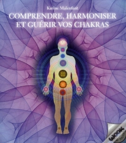 Capa do artigo Comprendre, Harmoniser Et Guerir Vos Chakras - Livre + Cd