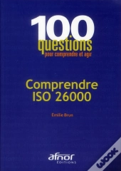 Comprendre Iso 26000. Responsabilite Societale