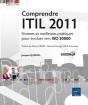 Comprendre Itil 2011 - Normes Et Meilleures Pratiques Pour Evoluer Vers Iso 20000 - Preview