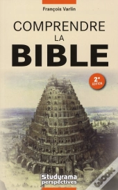 Comprendre La Bible (2e Édition)