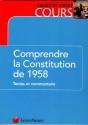 Comprendre La Constitution De 1958 - Preview