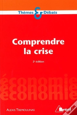 Capa do artigo Comprendre La Crise (2e Édition)
