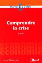Comprendre La Crise (2e Édition) - Preview