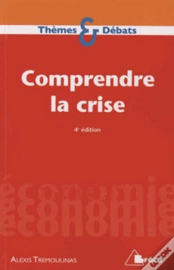 Capa do artigo Comprendre La Crise (4e Édition)