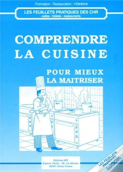 Capa do artigo Comprendre La Cuisine Pour Mieux La Maitriser