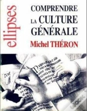 Capa do artigo Comprendre La Culture Générale