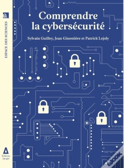 Capa do artigo Comprendre La Cybersécurité