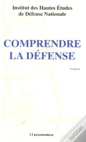 Comprendre La Défense (3e Édition)