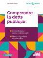 Comprendre La Dette Publique (4e Édition) - Preview