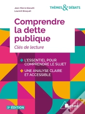 Capa do artigo Comprendre La Dette Publique ; Clés De Lecture (3e Édition)