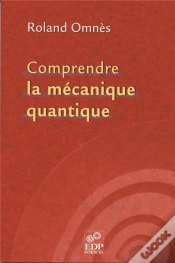 Capa do artigo Comprendre La Mécanique Quantique