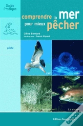 Comprendre La Mer Pour Mieux Pecher
