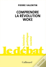 Capa do artigo Comprendre La Révolution Woke