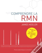Comprendre La Rmn ; Bachelor Hes ; 135 Exercices Avec Solutions ; Bts, Dut
