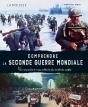 Comprendre La Seconde Guerre Mondiale : Pour Comprendre Et Ne Pas Oublier Le Plus Terrible Des Conflits - Preview