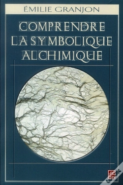 Capa do artigo Comprendre La Symbolique Alchimique