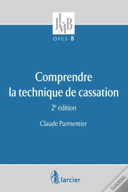 Capa do artigo Comprendre La Technique De Cassation