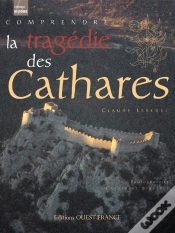 Capa do artigo Comprendre La Tragédie Des Cathares