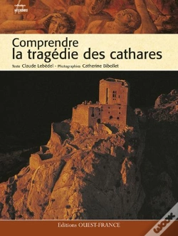 Capa do artigo Comprendre La Tragédie Des Cathares
