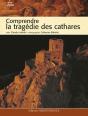 Comprendre La Tragédie Des Cathares - Preview