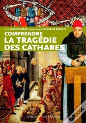 Capa do artigo Comprendre La Tragédie Des Cathares