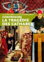 Comprendre La Tragédie Des Cathares - Preview
