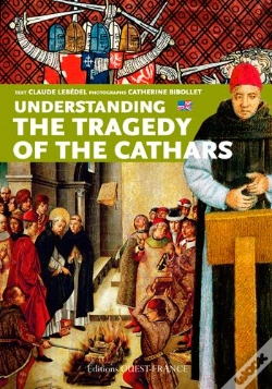 Capa do artigo Comprendre La Tragédie Des Cathares