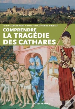 Capa do artigo Comprendre La Tragédie Des Cathares