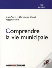 Comprendre La Vie Municipale (2e Édition)